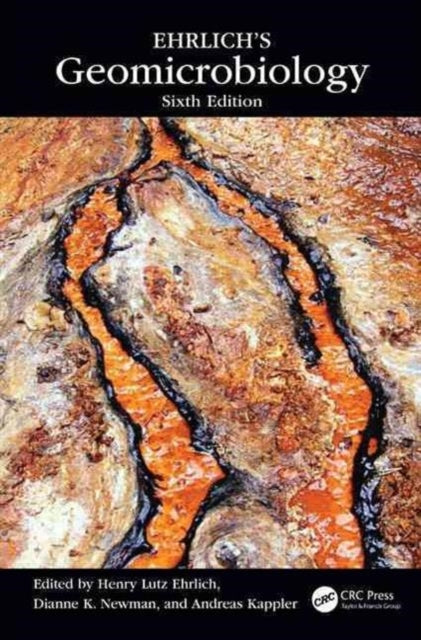 Book cover of: Ehrlich's Geomicrobiology. By: Henry Lutz Ehrlich