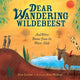 Book cover of: Dear Wandering Wildebeest. By: Irene Latham