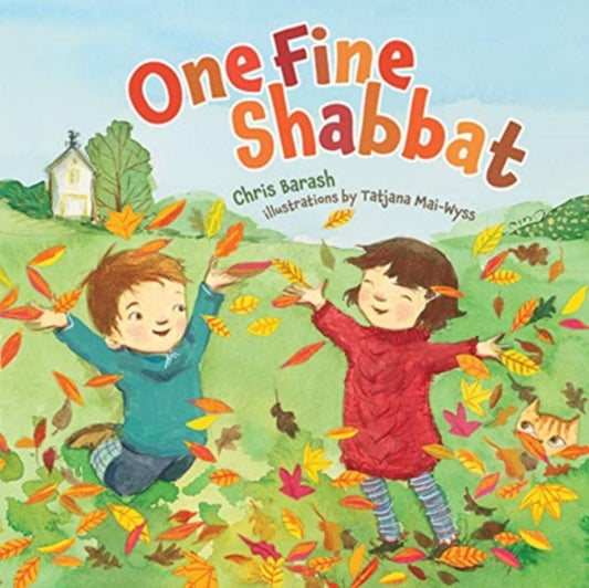 Book cover of: One Fine Shabbat. By: Chris Barash