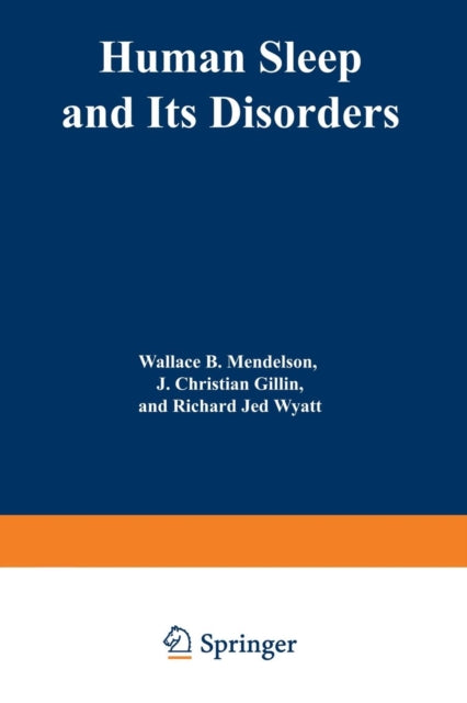 Book cover of: Human Sleep and Its Disorders. By: Wallace Mendelson