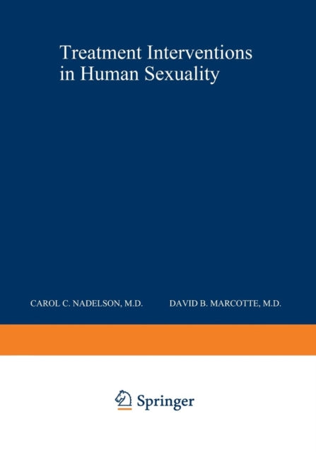 Book cover of: Treatment Interventions in Human Sexuality. By: Carol Nadelson