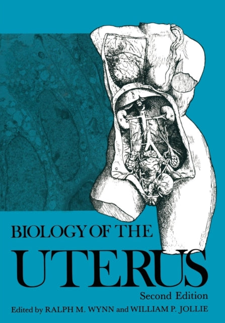 Book cover of: Biology of the Uterus. By: W. Jollie