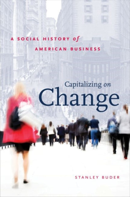 Book cover of: Capitalizing on Change. By: Buder