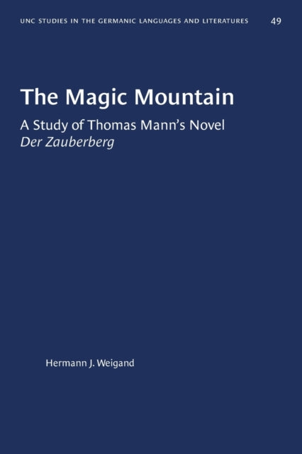 Book cover of: Magic Mountain. By: Hermann J. Weigand