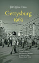 Book cover of: Gettysburg 1963. By: Jill Ogline Titus