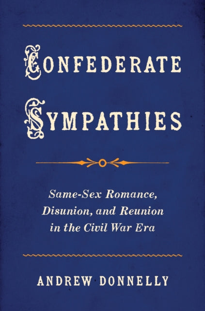 Book cover of: Confederate Sympathies. By: Andrew Donnelly