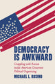 Book cover of: Democracy Is Awkward