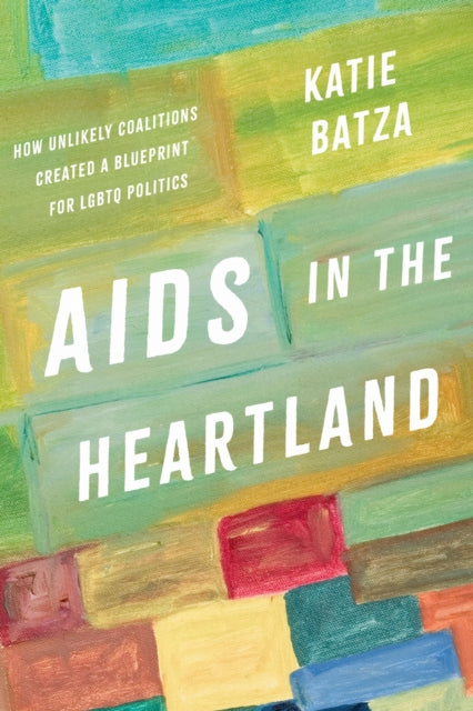 Book cover of: AIDS in the Heartland