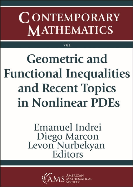 Book cover of: Geometric and Functional Inequalities and Recent Topics in Nonlinear PDEs. By: Emanuel Indrei