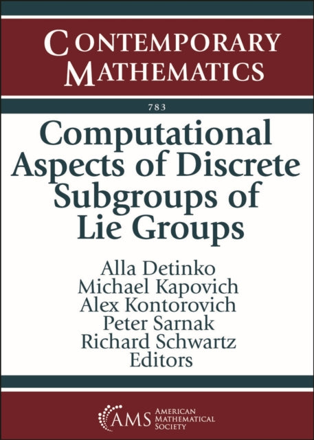 Book cover of: Computational Aspects of Discrete Subgroups of Lie Groups. By: Alla Detinko