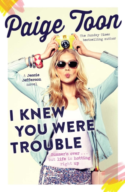 Book cover of: I Knew You Were Trouble. By: Paige Toon