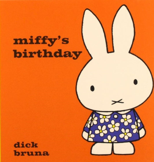 Miffy's Birthday 9781471120763 Tony Mitton