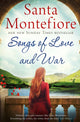 Book cover of: Songs of Love and War. By: Santa Montefiore