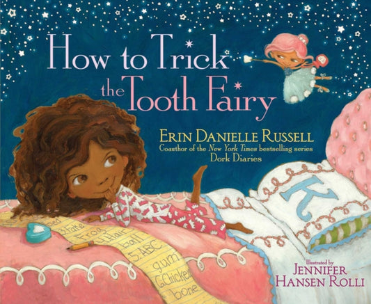 How to Trick the Tooth Fairy 9781471160264 Erin Danielle Russell