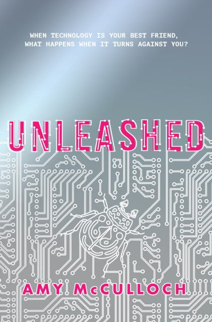 Book cover of: Unleashed. By: Amy McCulloch