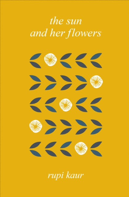 Book cover of: Sun and Her Flowers. By: Rupi Kaur
