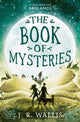 Book cover of: Book of Mysteries. By: J. R. Wallis