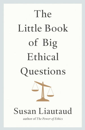 Little Book of Big Ethical Questions
