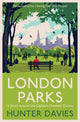 Book cover of: London Parks. By: Hunter Davies