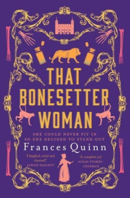 Book cover of: That Bonesetter Woman. By: Frances Quinn
