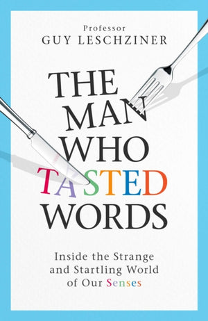 The Man Who Tasted Words
