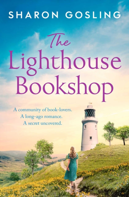 Lighthouse Bookshop, the contemporary romance of the summer 9781471198694 Sharon Gosling