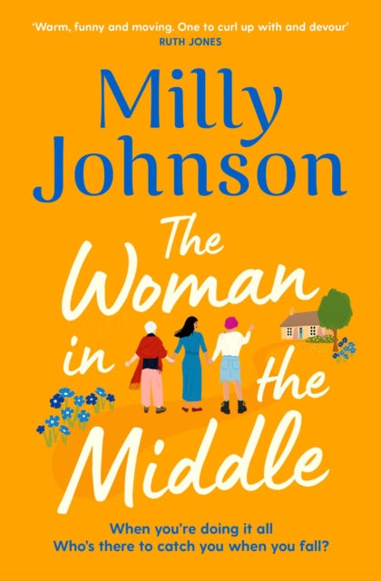 Book cover of: Woman in the Middle. By: Milly Johnson