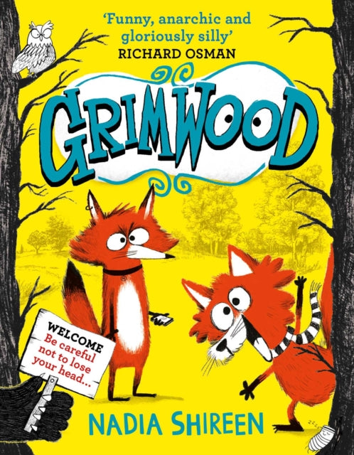 Grimwood, Laugh your head off with the funniest new series of the year 9781471199318 Nadia Shireen