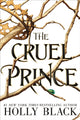 Book cover of: Cruel Prince (The Folk of the Air)