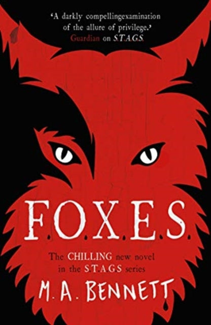 Book cover of: STAGS 3: FOXES. By: M. A. Bennett