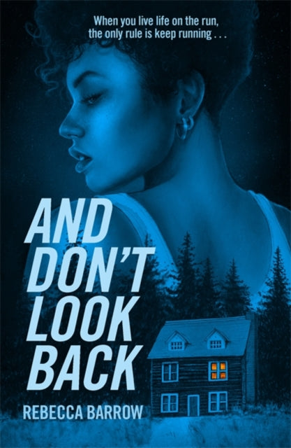 Book cover of: And Don't Look Back. By: Rebecca Barrow