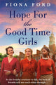 Book cover of: Hope for The Good Time Girls. By: Fiona Ford