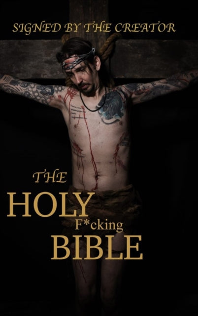 Book cover of: Holy F*cking Bible. By: Matt Shaw