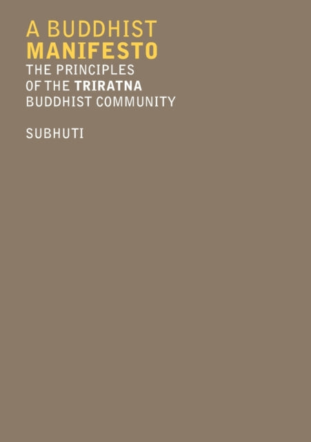 Buddhist Manifesto 9781471772078 Subhuti