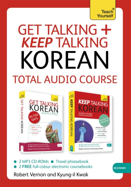 Book cover of: Get Talking and Keep Talking Korean Total Audio Course. By: Robert Vernon