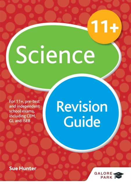 Book cover of: 11+ Science Revision Guide. By: Sue Hunter
