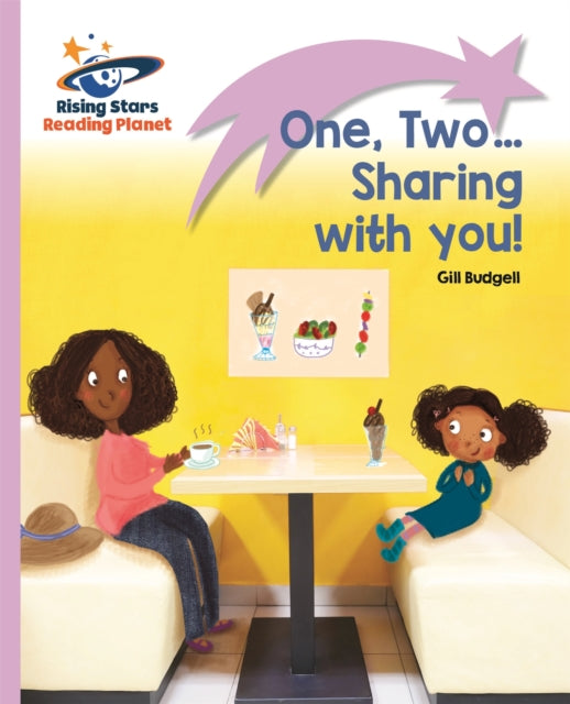 Book cover of: Reading Planet - One, two…Sharing with you! - Lilac: Lift-off. By: Gill Budgell