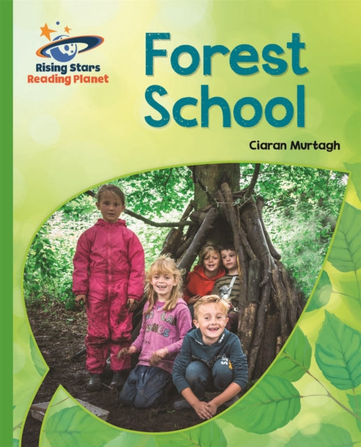 Book cover of: Reading Planet - Forest School - Green: Galaxy. By: Ciaran Murtagh