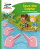 Book cover of: Reading Planet - Save the Dolphin - Green: Comet Street Kids. By: Adam Guillain
