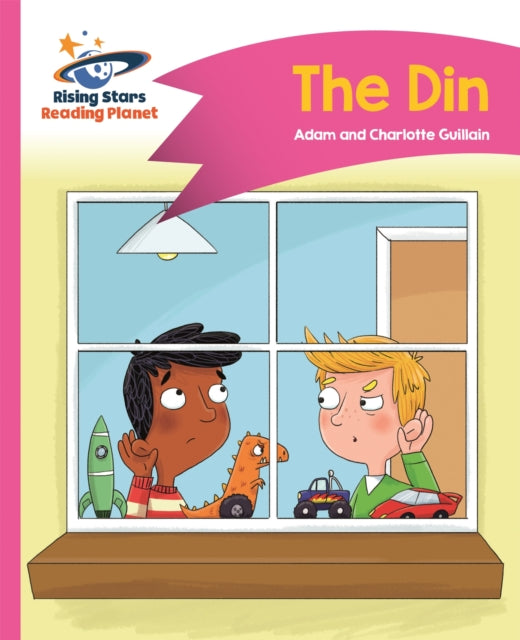 Book cover of: Reading Planet - The Din - Pink A: Comet Street Kids. By: Adam Guillain