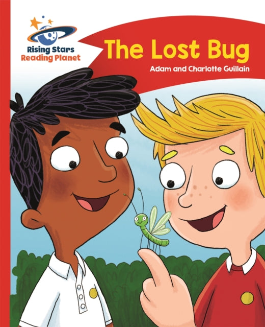 Book cover of: Reading Planet - The Lost Bug - Red B: Comet Street Kids. By: Adam Guillain