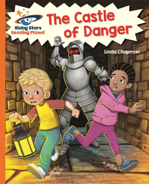 Book cover of: Reading Planet - The Castle of Danger - Orange: Galaxy. By: Linda Chapman
