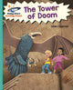 Book cover of: Reading Planet - The Tower of Doom - Turquoise: Galaxy. By: Linda Chapman