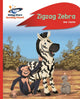 Book cover of: Reading Planet - Zigzag Zebra - Red B: Rocket Phonics. By: Zoe Clarke