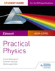 Book cover of: Edexcel A-level Physics Student Guide: Practical Physics. By: Carol Davenport