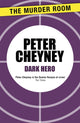 Book cover of: Dark Hero. By: Peter Cheyney