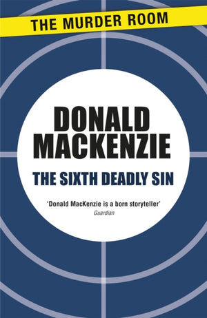 The Sixth Deadly Sin