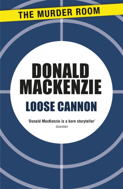 Book cover of: Loose Cannon. By: Donald MacKenzie