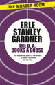 Book cover of: D.A. Cooks a Goose. By: Erle Stanley Gardner