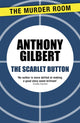 Book cover of: Scarlet Button. By: Anthony Gilbert